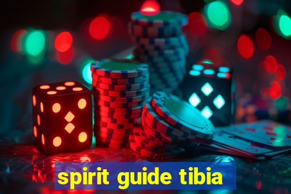 spirit guide tibia